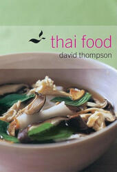 Thai Food: (ISBN: 9781580084628)