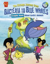 The Strange Journey from Bacteria to Blue Whales (ISBN: 9781398251649)