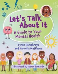 Reading Planet KS2: Let's Talk About It - A guide to your mental health - Earth/Grey (ISBN: 9781398377295)