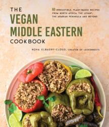 The Vegan Middle Eastern Cookbook (ISBN: 9781645678861)