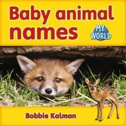 Baby animal names (ISBN: 9780778794653)