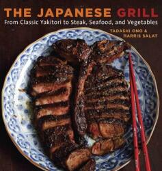 Japanese Grill - Tadashi Ono, Harris Salat (ISBN: 9781580087377)