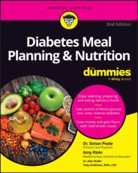Diabetes Meal Planning & Nutrition For Dummies (ISBN: 9781394206865)