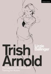 Trish Arnold (ISBN: 9781350264557)