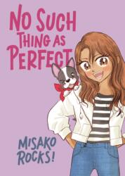 Nu există perfecțiune (ISBN: 9781250768469)