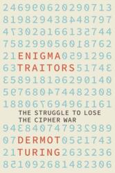Enigma Traitors (ISBN: 9781803991696)