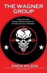 Grupul Wagner (ISBN: 9781783342563)