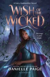 Wish of the Wicked (ISBN: 9781526636461)