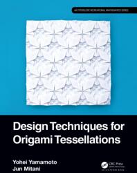 Design Techniques for Origami Tessellations (ISBN: 9781032453842)
