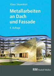 Metallarbeiten an Dach und Fassade (ISBN: 9783481043759)