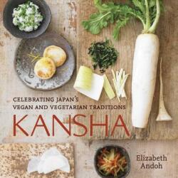 Elizabeth Andoh - Kansha - Elizabeth Andoh (ISBN: 9781580089555)