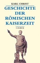 Geschichte der römischen Kaiserzeit (ISBN: 9783406803314)
