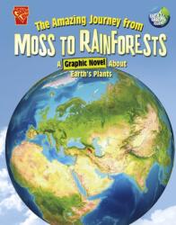 The Amazing Journey from Moss to Rainforests (ISBN: 9781398251656)