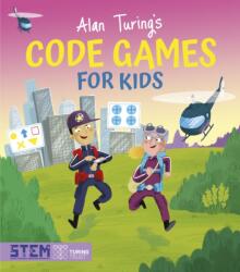 Alan Turing's Code Games for Kids (ISBN: 9781398816428)