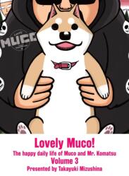 Lovely Muco! 3 (ISBN: 9781647292515)