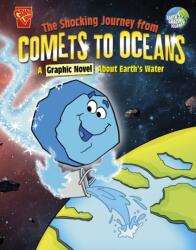 The Shocking Journey from Comets to Oceans (ISBN: 9781398251632)
