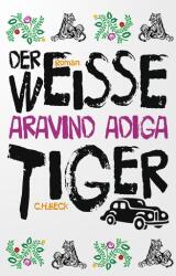 Der weiße Tiger (ISBN: 9783406815737)