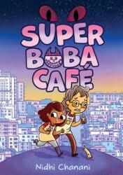 Super Boba Cafe (ISBN: 9781419759574)