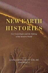 New Earth Histories (ISBN: 9780226828602)