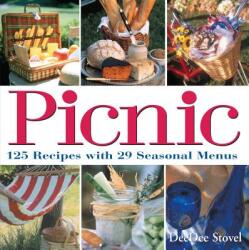 Picnic: 125 Recipes with 29 Seasonal Menus (ISBN: 9781580173773)
