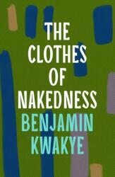 The Clothes of Nakedness (ISBN: 9781035900619)
