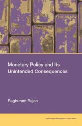 Monetary Policy and Its Unintended Consequences (ISBN: 9780262547048)