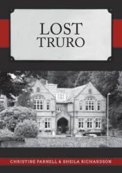 Lost Truro (ISBN: 9781398107922)