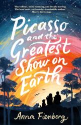 Picasso and the Greatest Show on Earth (ISBN: 9781760296988)