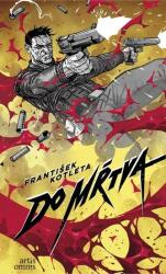 Do mŕtva (ISBN: 9788082012111)