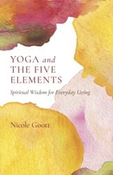 Yoga și cele cinci elemente (ISBN: 9781803412672)