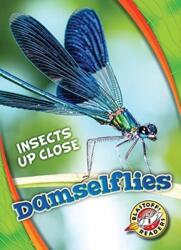 Damselflies (ISBN: 9781626176614)