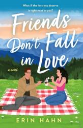 Friends Don't Fall in Love (ISBN: 9781250827111)