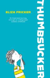 Thumbsucker (ISBN: 9781839978548)