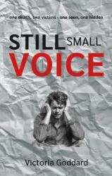 Still Small Voice (ISBN: 9781805141259)