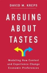 Arguing About Tastes (ISBN: 9780231209915)