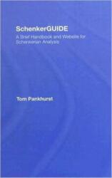 SchenkerGUIDE (ISBN: 9780415973977)
