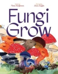 Fungi Grow (ISBN: 9781665903653)