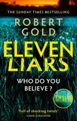 Eleven Liars (ISBN: 9780751582819)