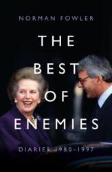 The Best of Enemies: Diaries 1980-1997 (ISBN: 9781785908156)