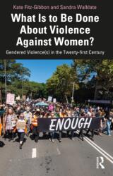 What Is to Be Done About Violence Against Women? (ISBN: 9781032162577)