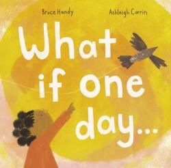 What If One Day (ISBN: 9781592703838)