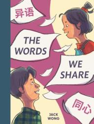 The Words We Share (ISBN: 9781773217970)