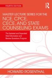 Master Lecture Series for the NCE, CPCE, CECE, and State Counseling Exams (ISBN: 9780367699536)