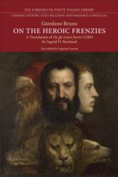 On the Heroic Frenzies (ISBN: 9781487552060)