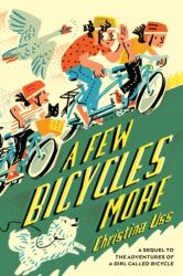 A Few Bicycles More (ISBN: 9780823455904)