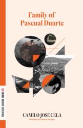 Family of Pascual Duarte - Camilo Jose Cela (ISBN: 9781628975055)