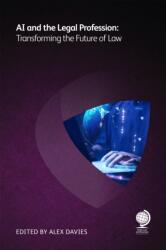 AI and the Legal Profession (ISBN: 9781787429918)