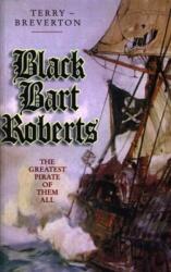 Black Bart Roberts - The Greatest Pirate of Them All (ISBN: 9781903529126)