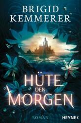 Hüte den Morgen (ISBN: 9783453322998)