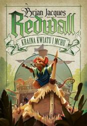 Redwall Vol. 2 Tărâmul Florii și Mușchiului (ISBN: 9788382032703)